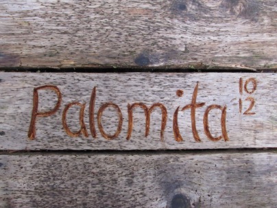 Palomita's name on the Hot Springs Cove boardwalk